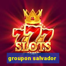 groupon salvador